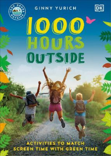 Ginny Yurich 1000 Hours Outside (Tascabile)