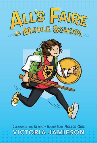 Victoria Jamieson All's Faire in Middle School (Tascabile)