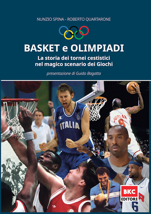 BASKET E OLIMPIADI. LA STORIA DEI TORNEI CESTISTICI NEL MAGICO SCENARI SPINA NUN