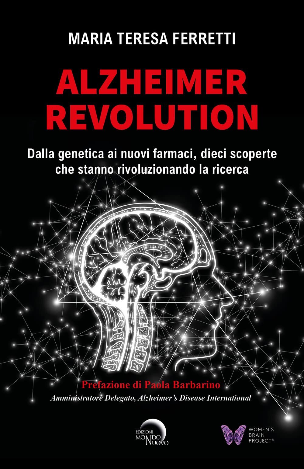 9788832115765 Alzheimer revolution. Dalla genetica ai nuovi farm...do la ricerca