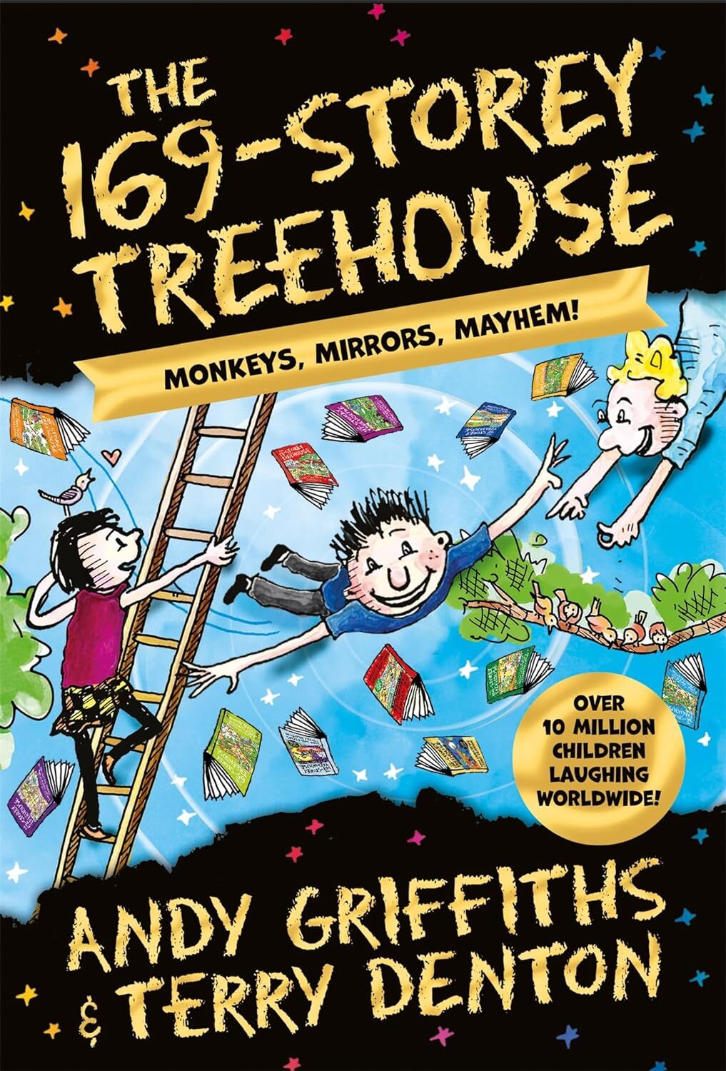 9781529097146 The 169-Storey Treehouse: Monkeys, Mirrors, Mayhem! - Andy Griffit