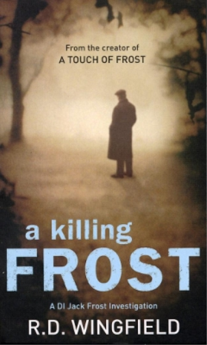 R D Wingfield A Killing Frost (Tascabile) DI Jack Frost