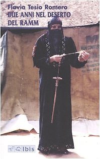 9788871641546 Due anni nel deserto del Ramm - Flavia Tesio Romero