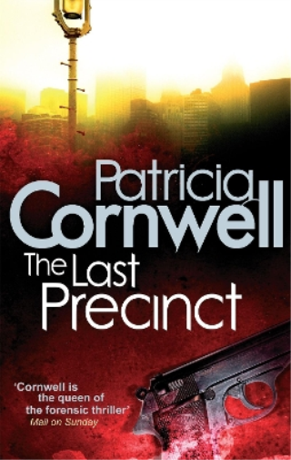 Patricia Cornwell The Last Precinct (Tascabile) Kay Scarpetta