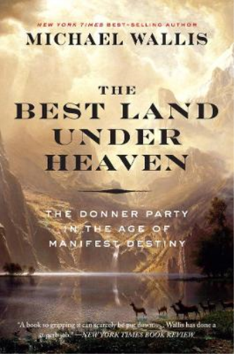 Michael Wallis The Best Land Under Heaven (Tascabile)