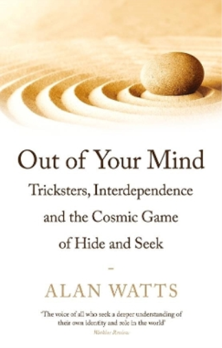 Alan Watts Out of Your Mind (Tascabile)