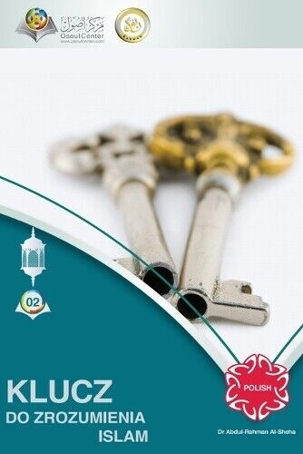 Abd Ar-Rahman A KLUCZ DO ZROZUMIENIA ISLAMU - Translation - The Key  (Tascabile)