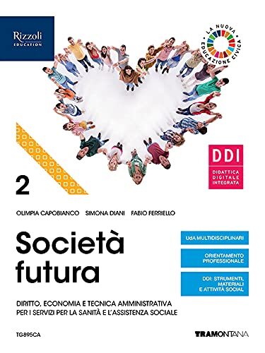 9788823371170 Società futura. Per la 4ª classe degli Ist. prof...line (Vol. 2)