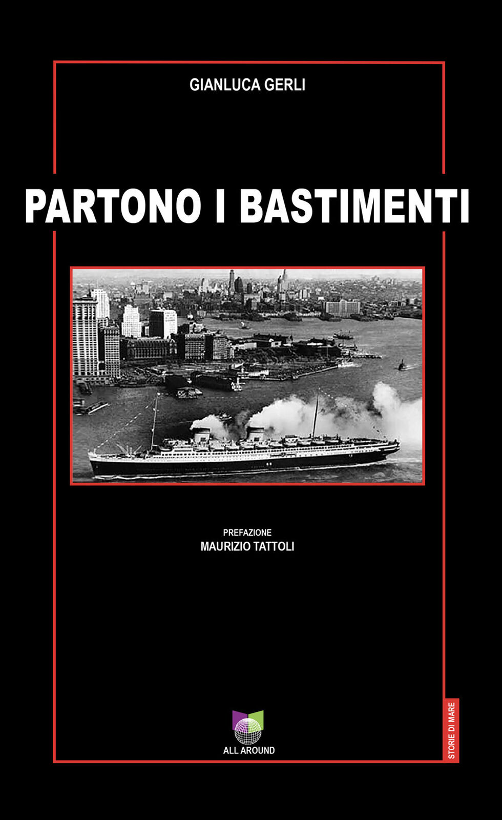 Partono i bastimenti - Gerli Gianluca
