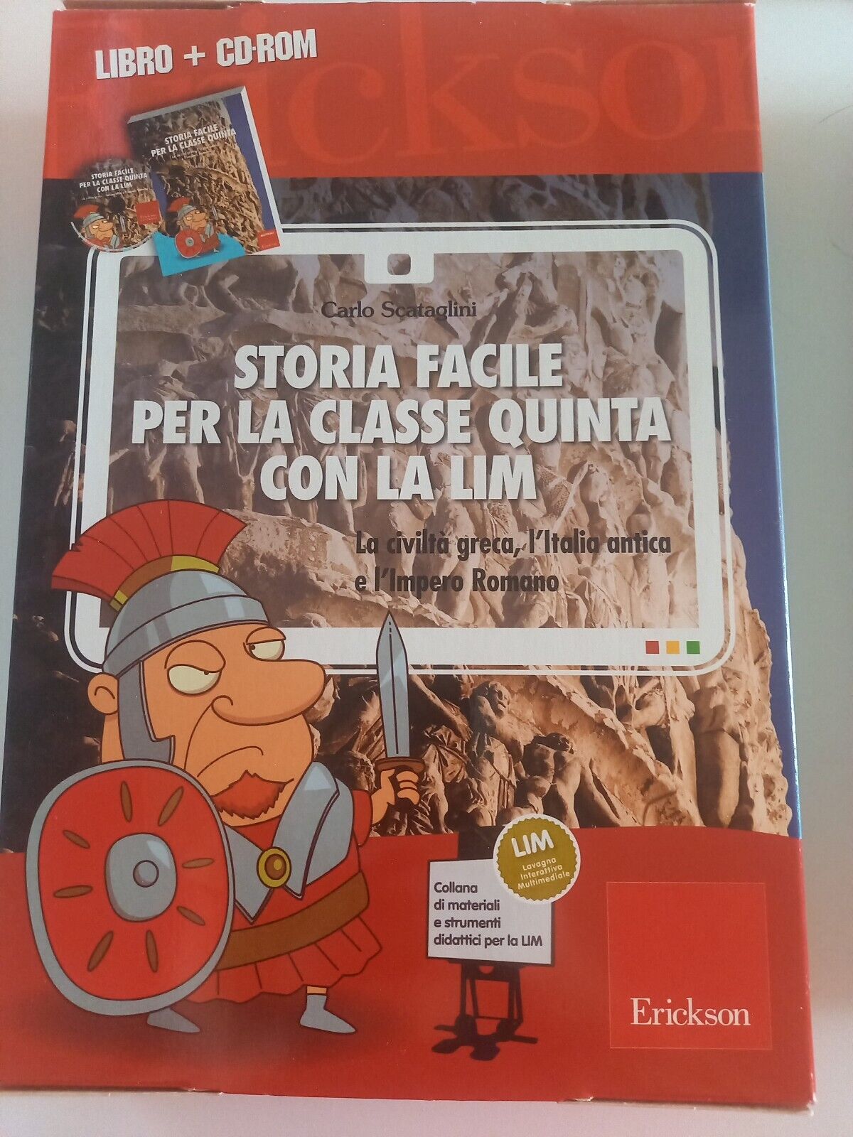 Storia facile per la classe quinta con la LIM. La civiltà greca, l'Italia antica