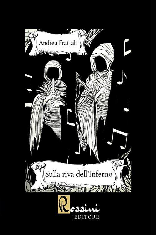 Sulla riva dell'inferno - [Rossini Editore]