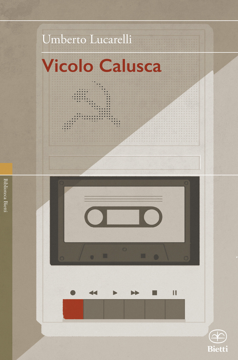 Vicolo Calusca - Lucarelli Umberto