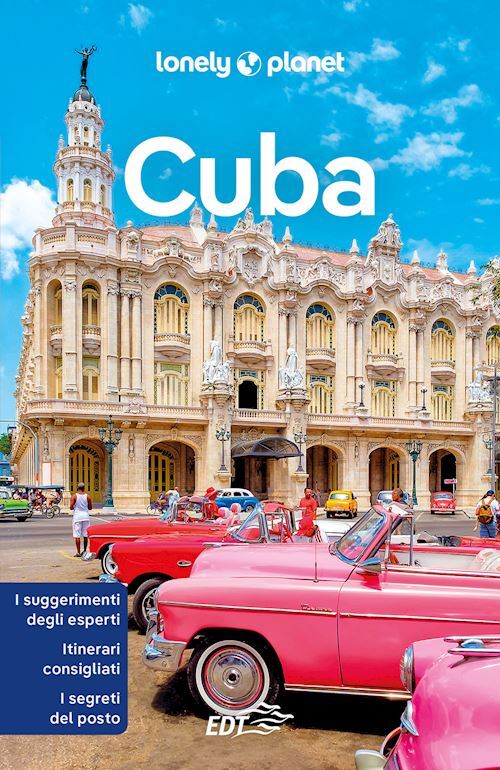 CUBA GUIDA EDT 2024  - AA.VV. - LONELY PLANET ITALIA