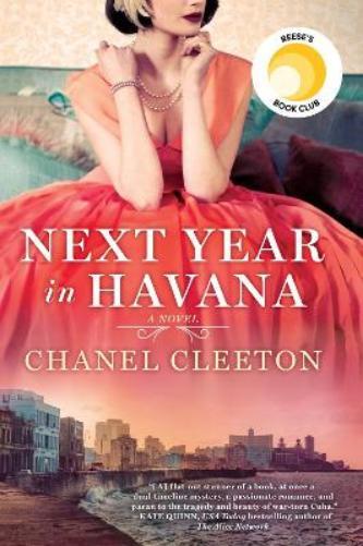 Chanel Cleeton Next Year in Havana (Tascabile)