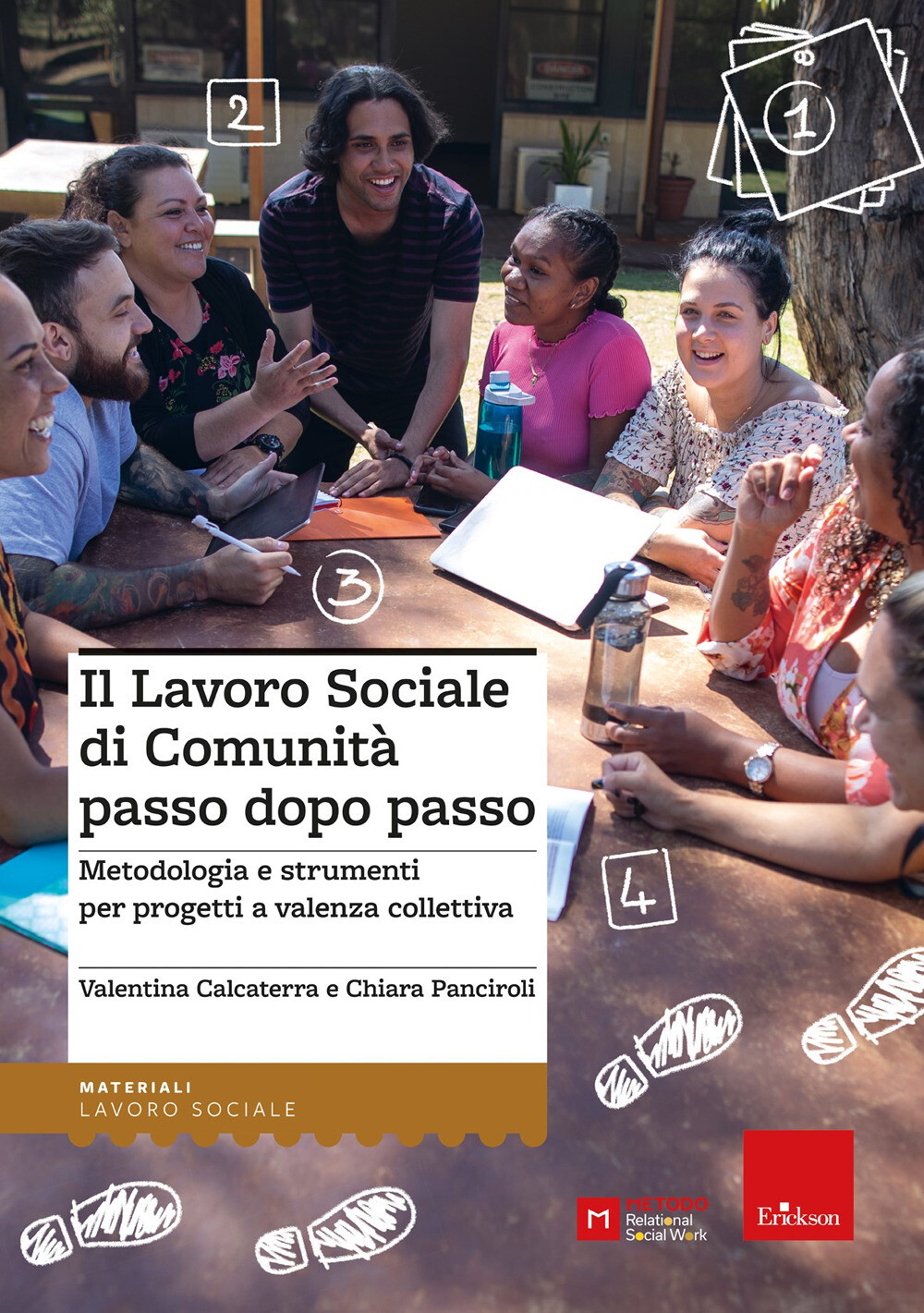 Libri Valentina Calcaterra - Il Lavoro Sociale Di Comunita Passo Dopo Passo