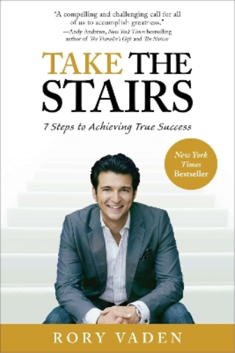 Rory Vaden Take the Stairs (Tascabile)