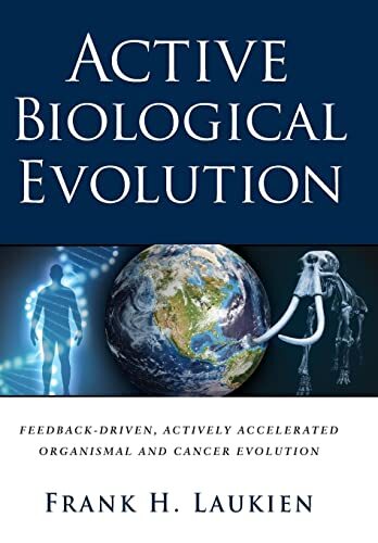 Frank H Laukien Active Biological Evolution (Copertina rigida)