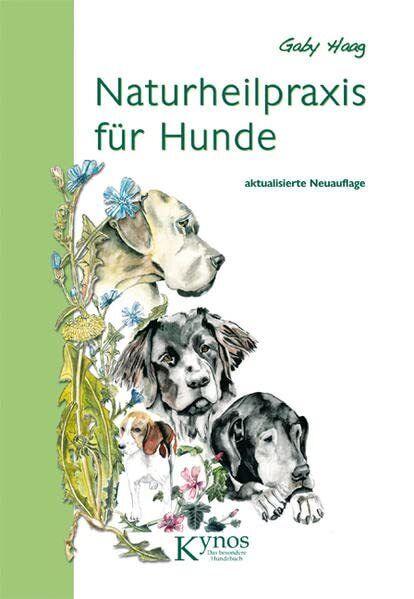 Gaby Haag Naturheilpraxis für Hunde (Copertina rigida)