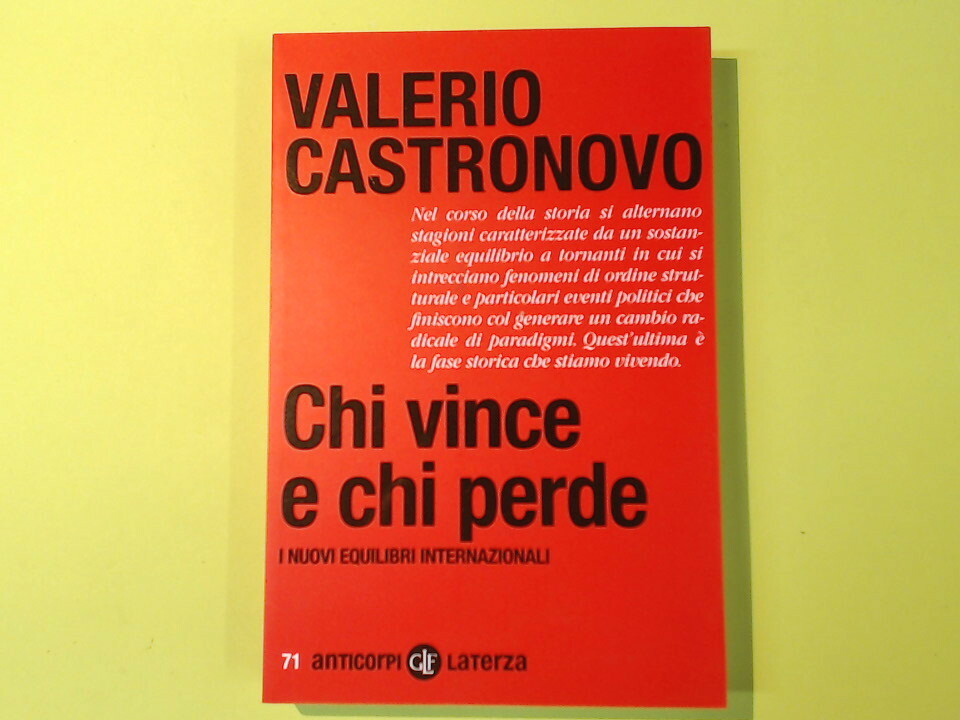 CHI VINCE E CHI PERDE CASTRONOVO LATERZA