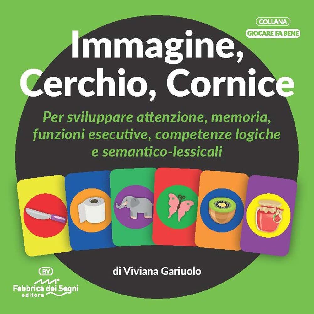 Libri Gariuolo Viviana - Immagine, Cerchio, Cornice. Ediz. Illustrata