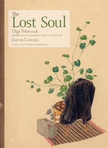 Olga Tokarczuk The Lost Soul (Copertina rigida)