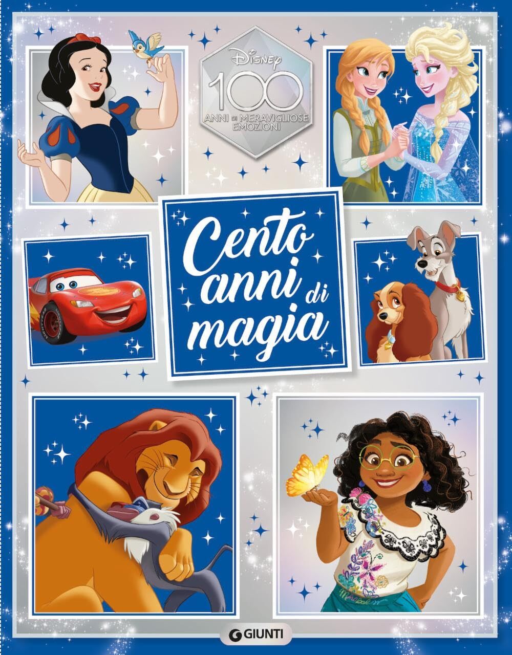 Libri Cento Anni Di Magia. Disney 100. Ediz. A Colori