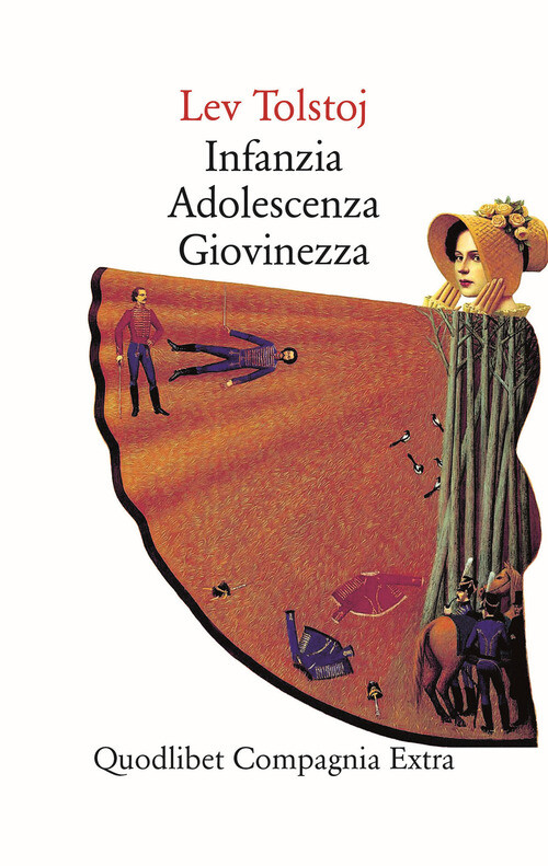 INFANZIA-ADOLESCENZA-GIOVINEZZA TOLSTOJ LEV