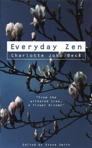 Charlotte Joko Beck Everyday Zen (Tascabile)