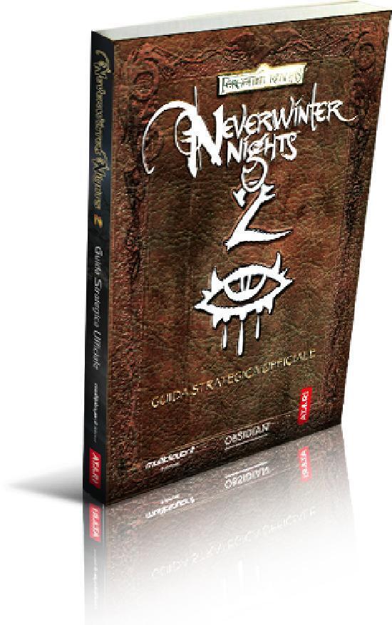 Neverwinter Nights 2 - Guida Strategica Ufficiale MULTIPLAYER.IT