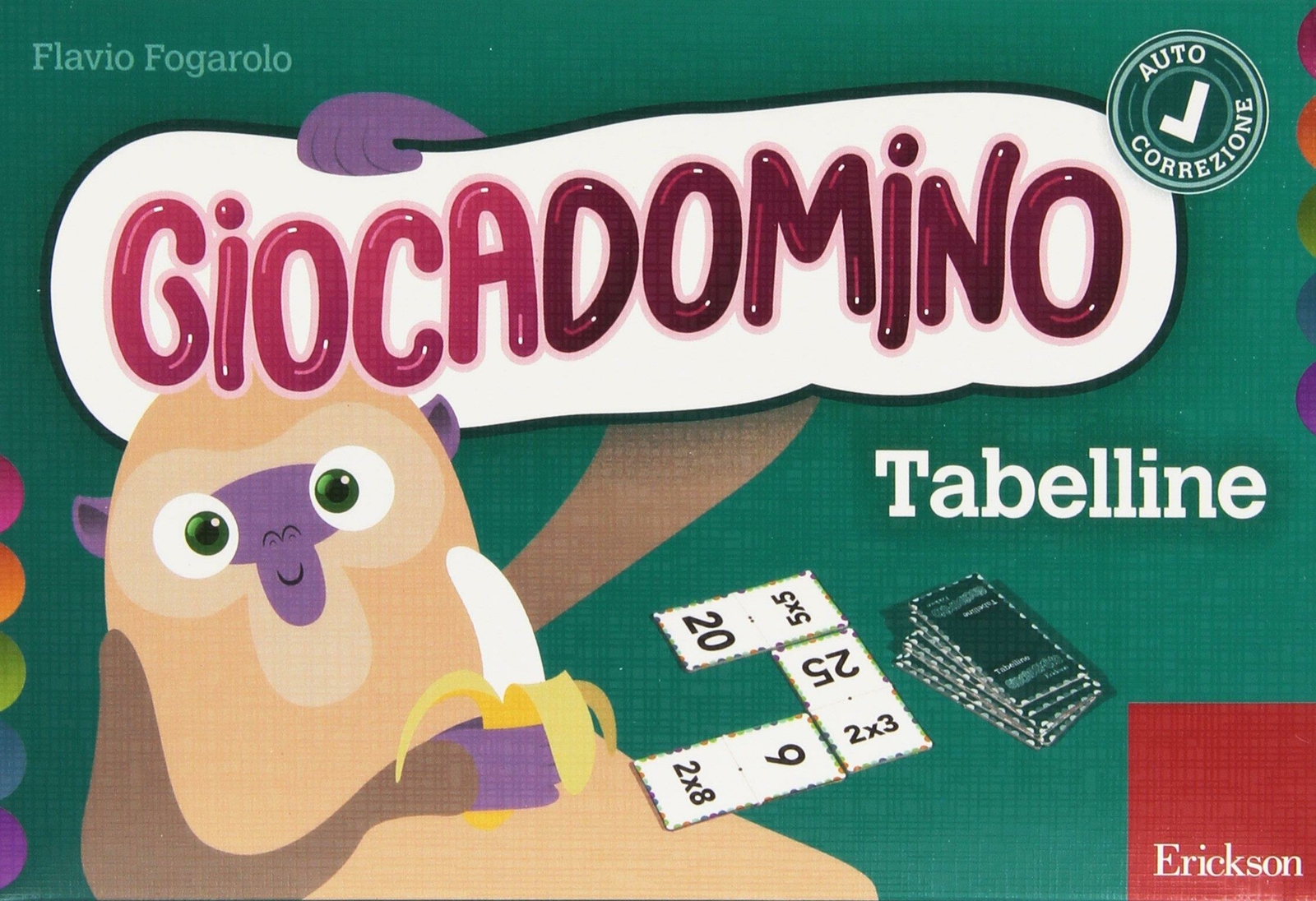 Tabelline. Giocadomino. Vol. 1 - Fogarolo Flavio