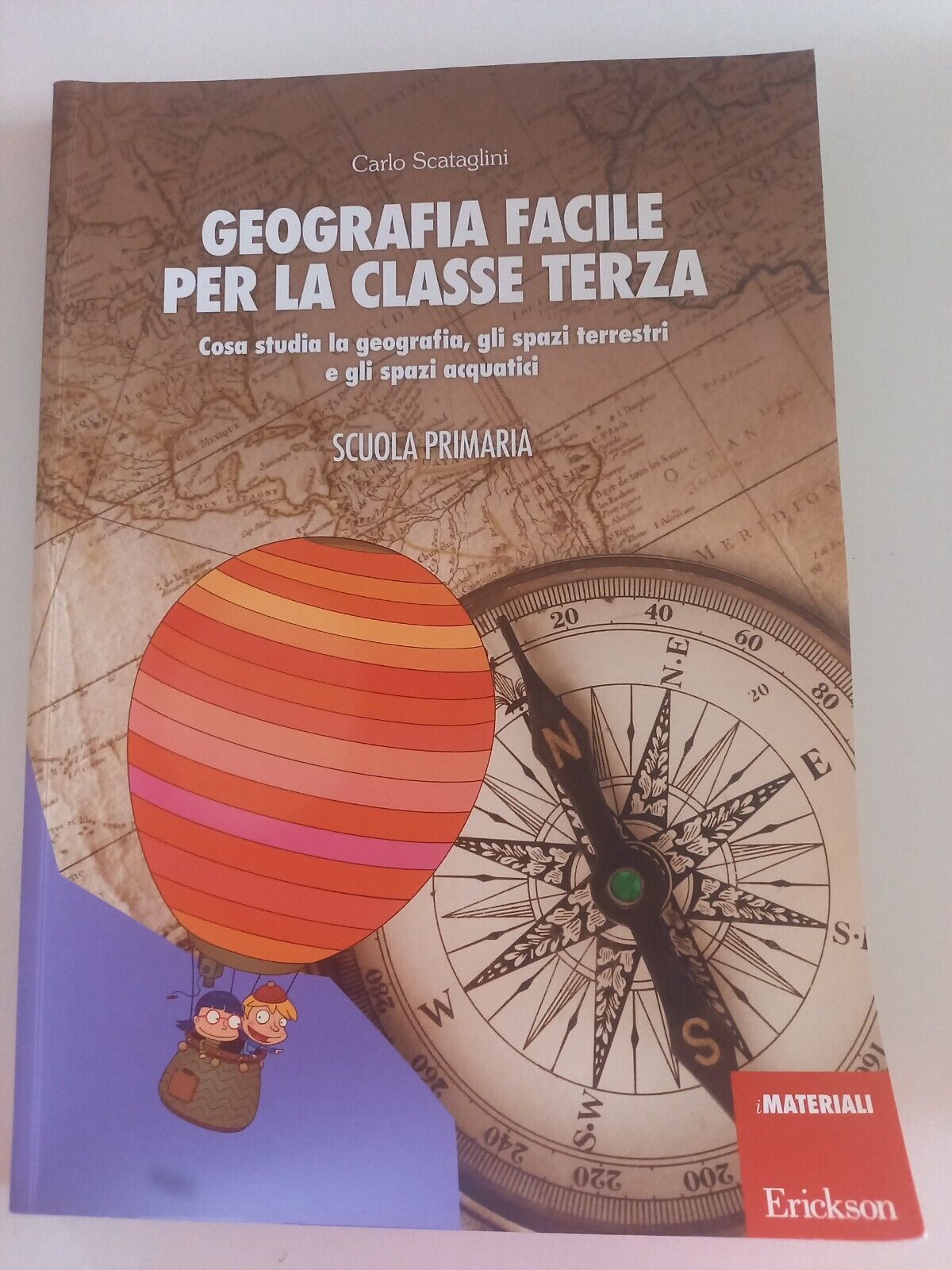 LIBRO GEOGRAFIA FACILE PER LA CLASSE TERZA - CARLO SCATAGLINI