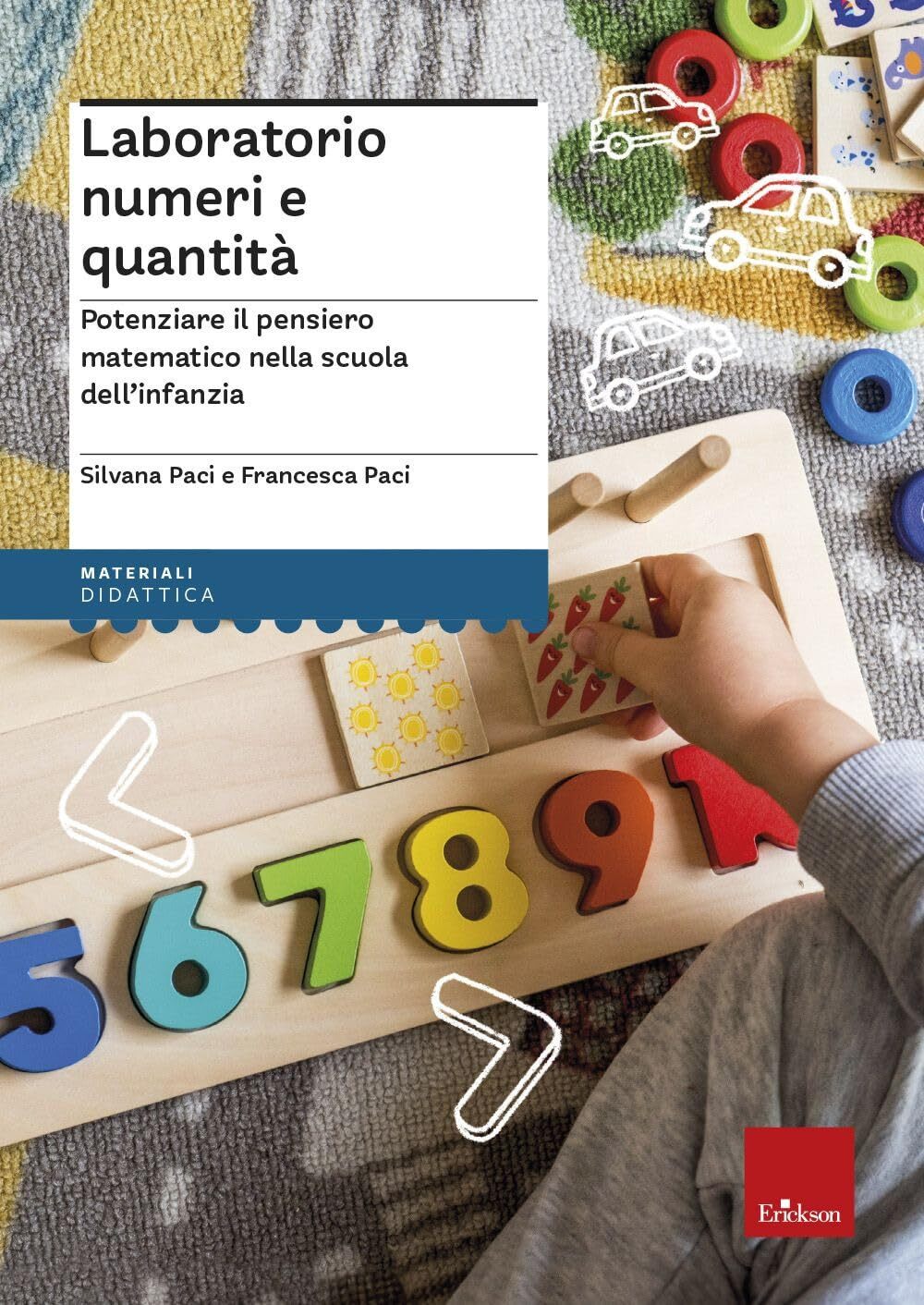 9788859035633 Laboratorio numeri e quantità. Potenziare il pens...dell'infanzia