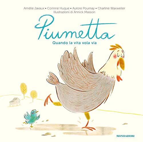 piumetta quando la vita vola via waxweiler / javaux 8804734582