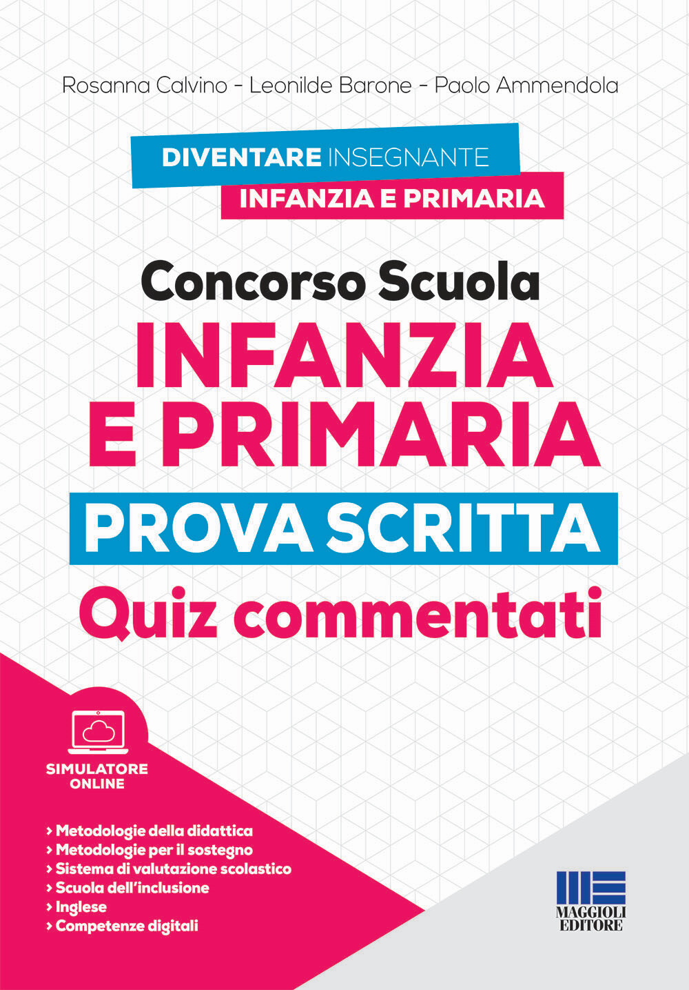 Libri Rosanna Calvino / Barone Leonilde / Ammendola Paolo - Concorso Scuola Infa