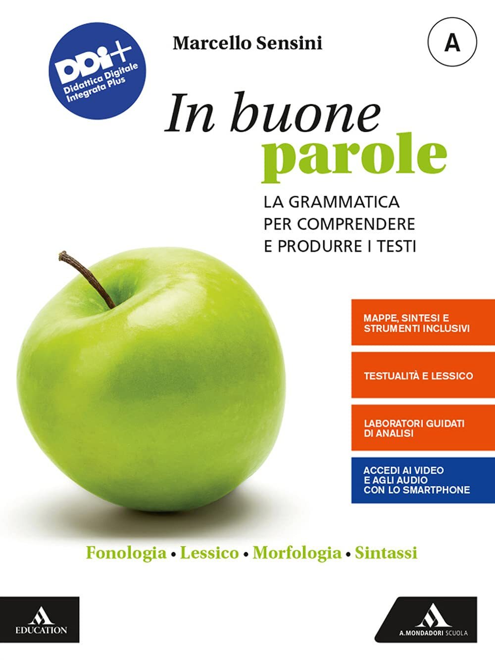 9788824778848 In buone parole. Con Quaderno operativo e La prova...assi (Vol. A)