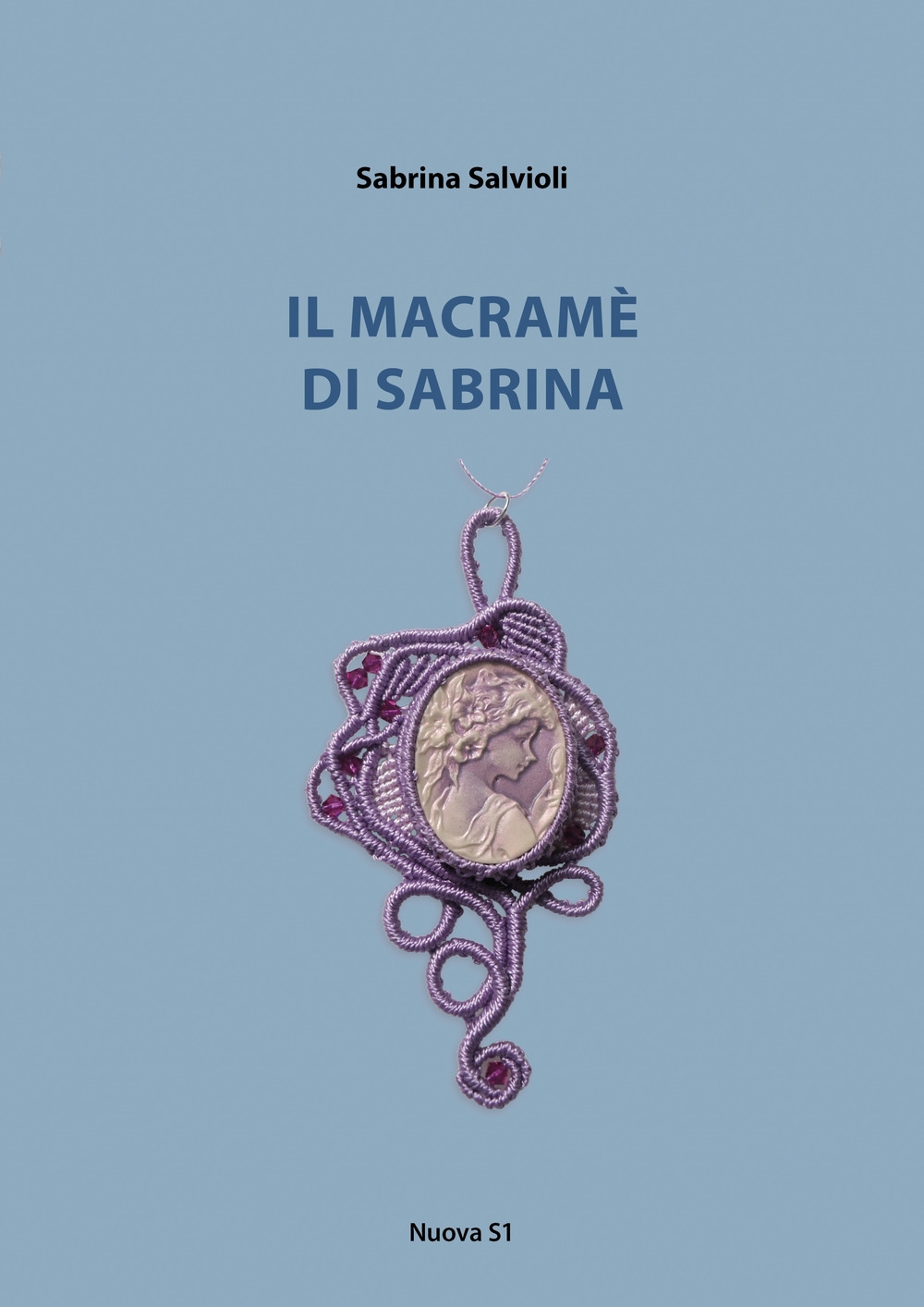 Il macramè di Sabrina - [Nuova S1]
