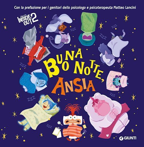 BUONANOTTE ANSIA. INSIDE OUT 2. EDIZ. A COLORI  - WALT DISNEY - DISNEY LIBRI