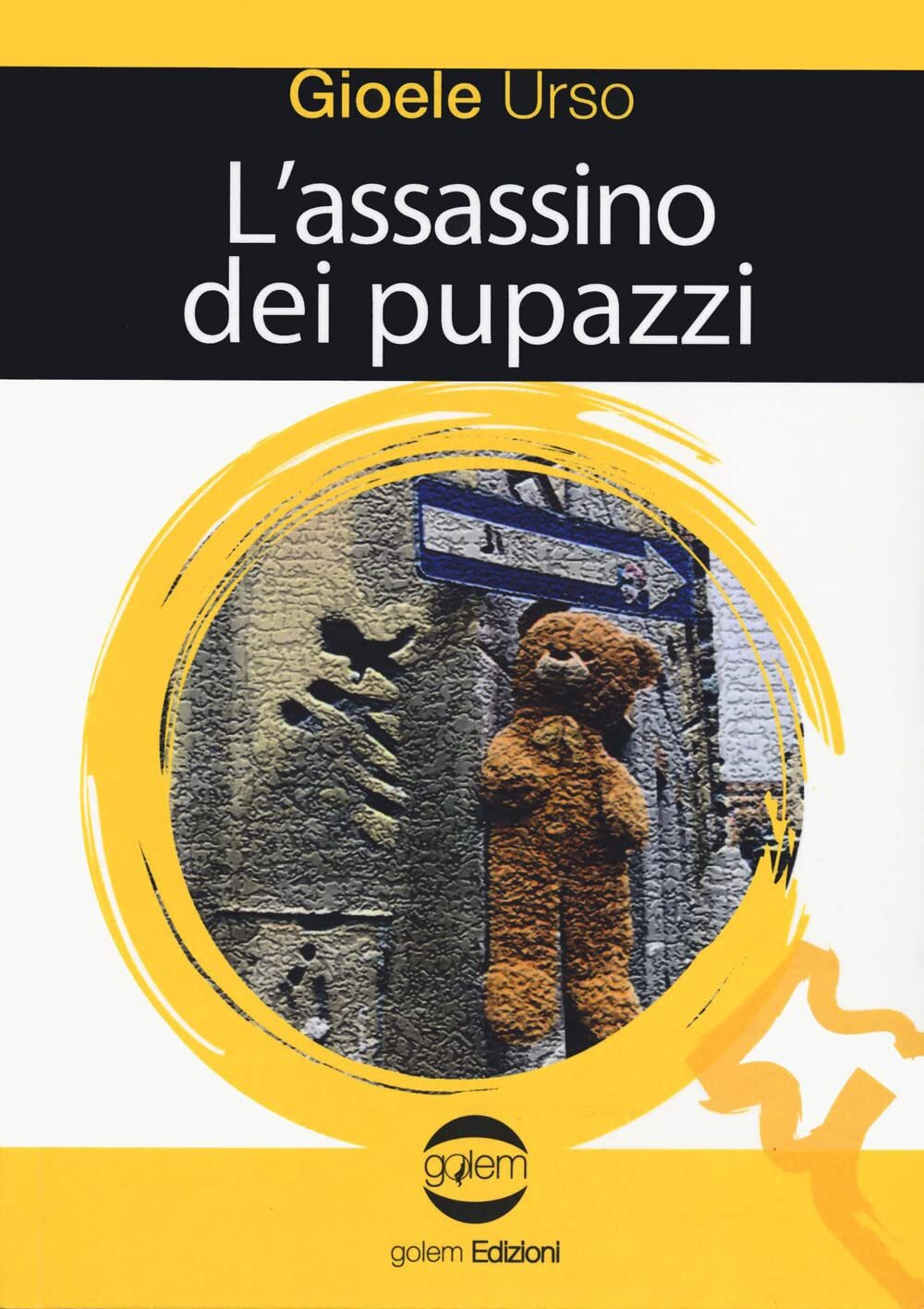 9788892911116 L'assassino dei pupazzi - Gioele Urso