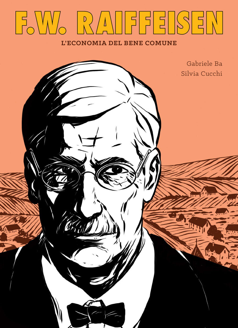 Libri Gabriele Ba - F.W. Raiffeisen. L'economia Del Bene Comune