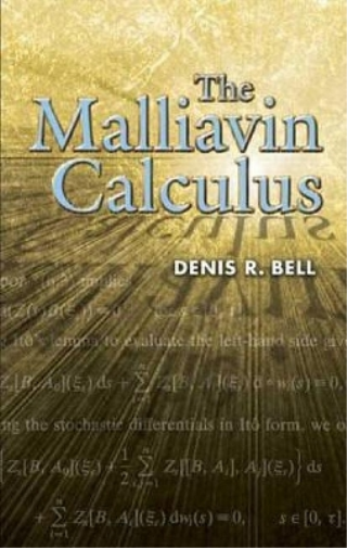 Denis R Bell The Malliavin Calculus (Tascabile) Dover Books on Mathematics
