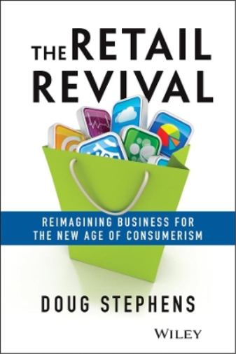 Doug Stephens The Retail Revival (Copertina rigida)