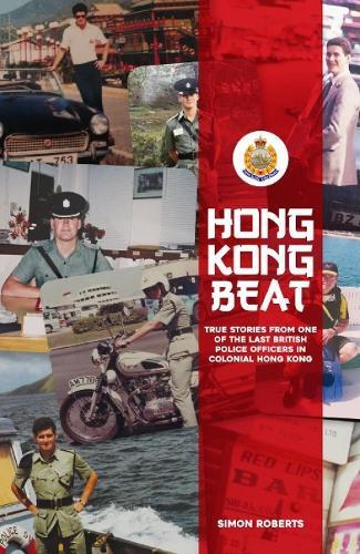 Simon Roberts Hong Kong Beat (Tascabile)