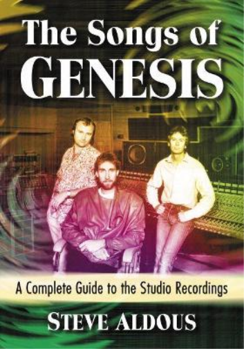 Steve Aldous The Songs of Genesis (Tascabile)