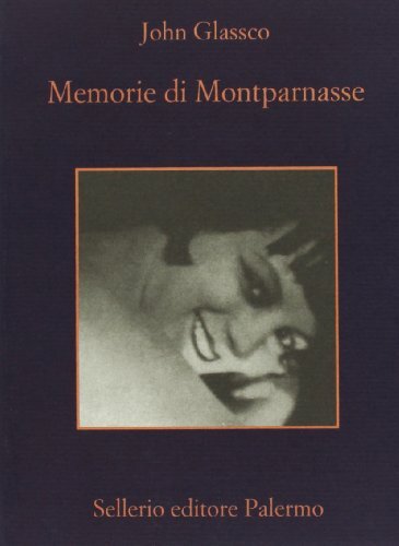 Libri John Glassco - Memorie Di Montparnasse