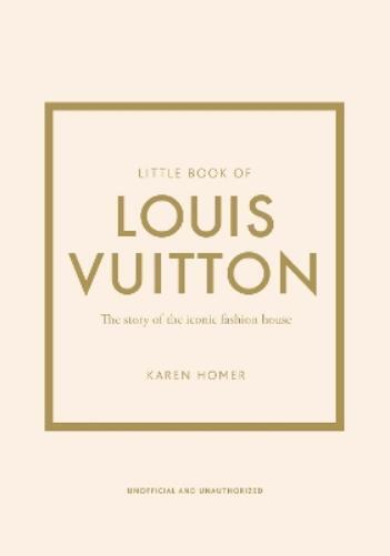 Karen Homer Little Book of Louis Vuitton (Copertina rigida)