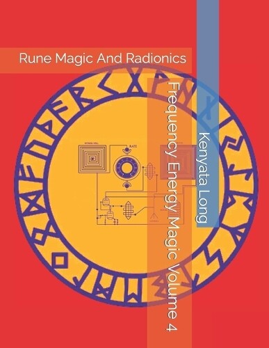 Kenyata Long Frequency Energy Magic Volume 4 (Tascabile)