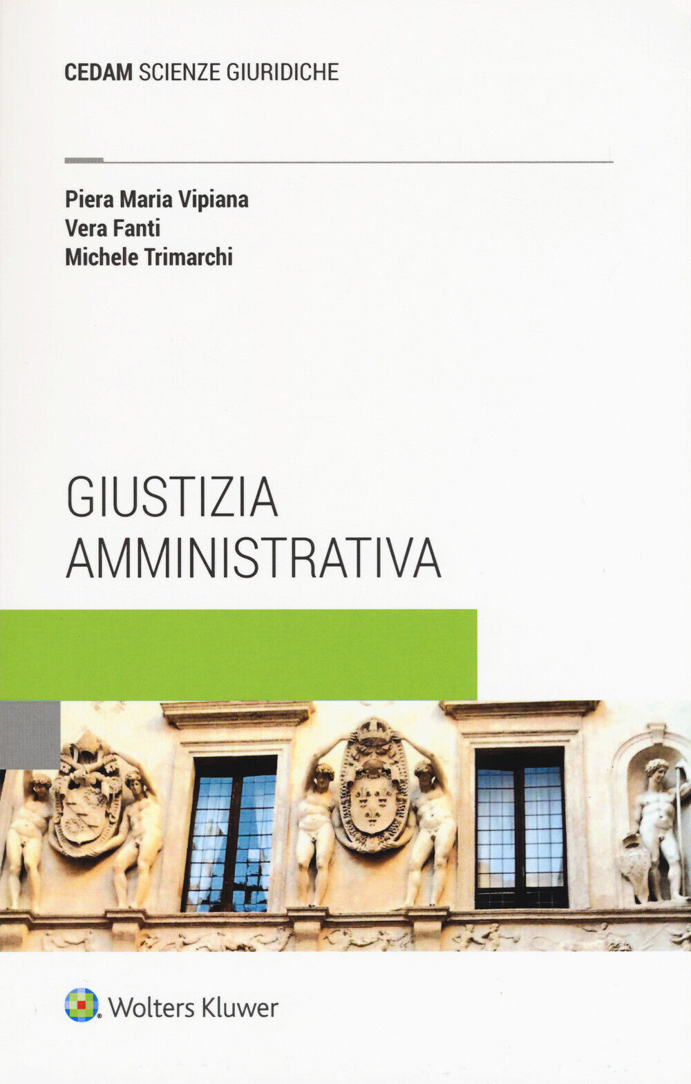 Libri Vipiana Piera Maria / Vera Fanti / Michele Trimarchi - Giustizia Amministr