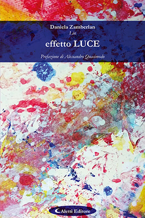 Effetto luce - Zamberlan Daniela Lin