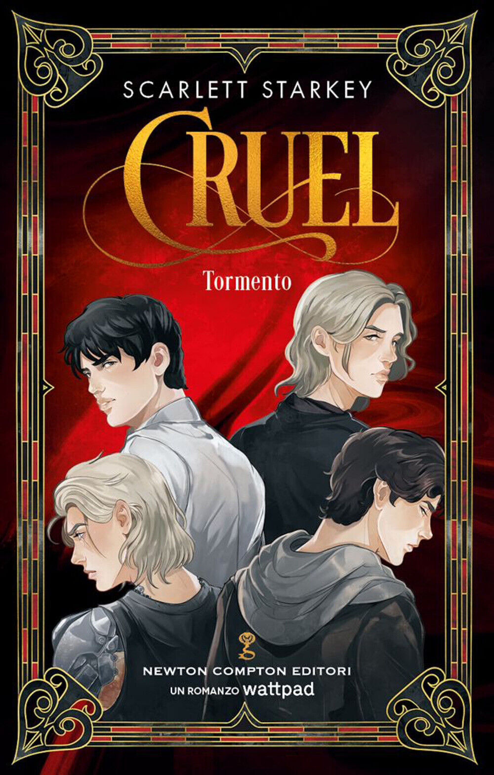 Cruel. Tormento - Starkey Scarlett