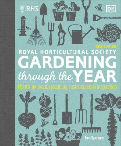 Ian Spence RHS Gardening Through the Year (Copertina rigida)
